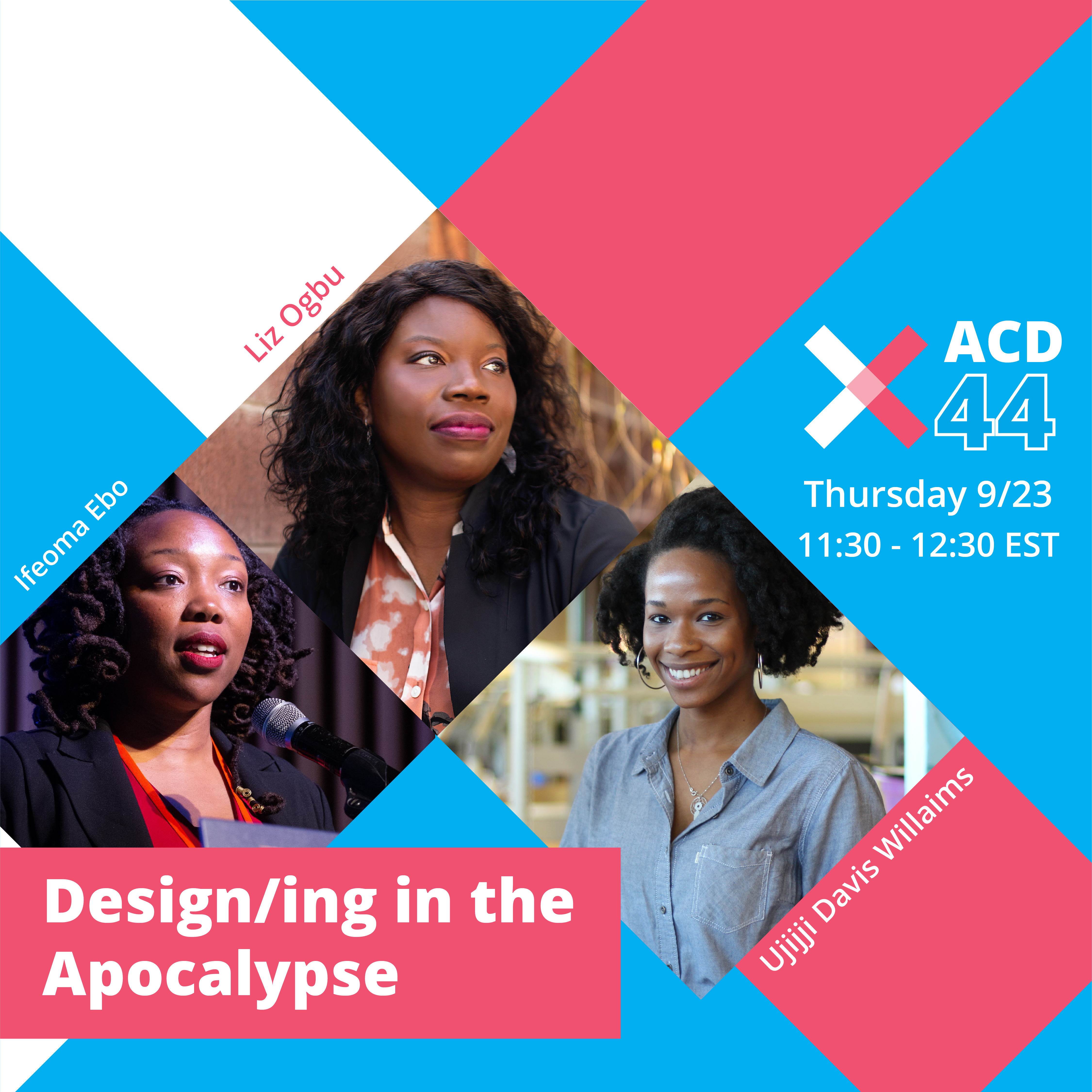 ACD2021: Designing in the Apocalypse